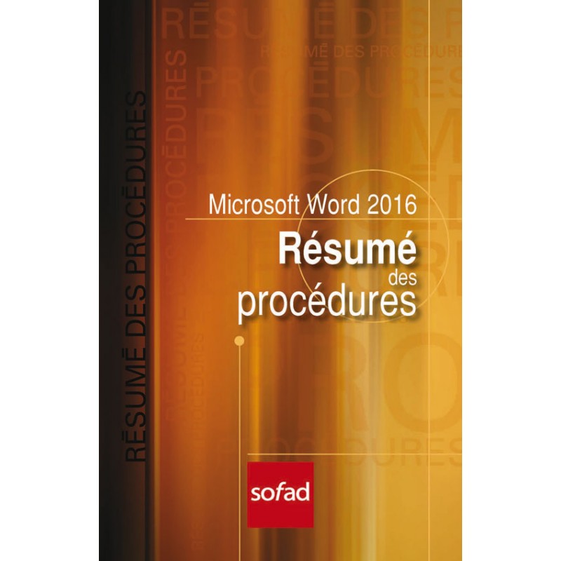 Résumé des procédures – Word 2016