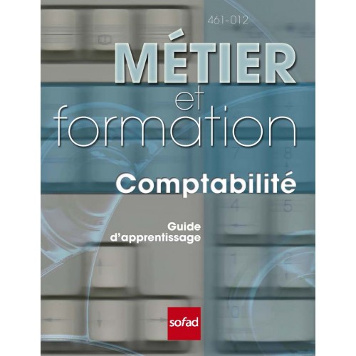 461-012 – Métier et formation – DEP Comptabilité