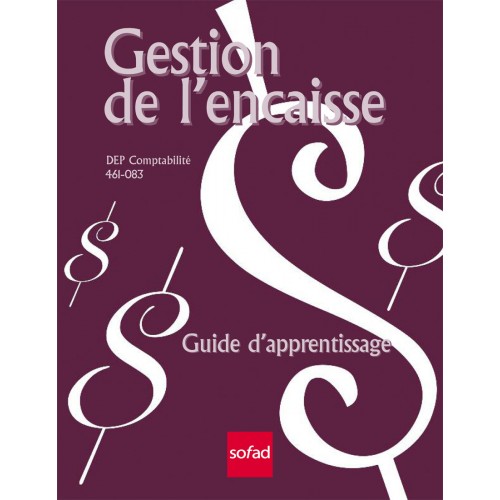 461-083 – Gestion de l’encaisse