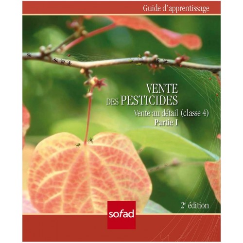 Pesticides – Vente au détail (classe 4) Partie I