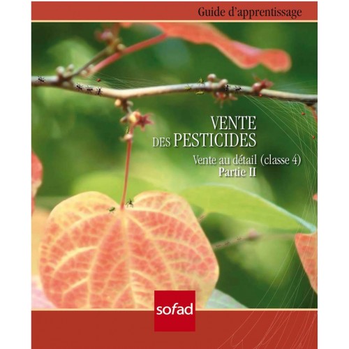 Pesticides – Vente au détail (classe 4) Partie II