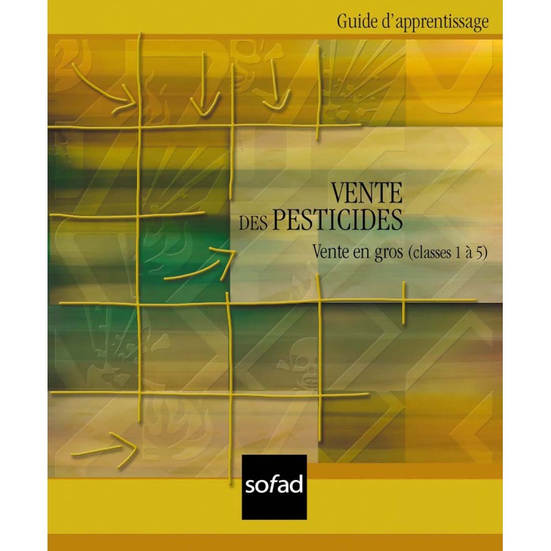 Pesticides – Vente en gros (classes 1 à 5)