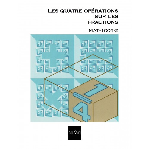 MAT-1006-2 – Les quatre opérations sur les fractions