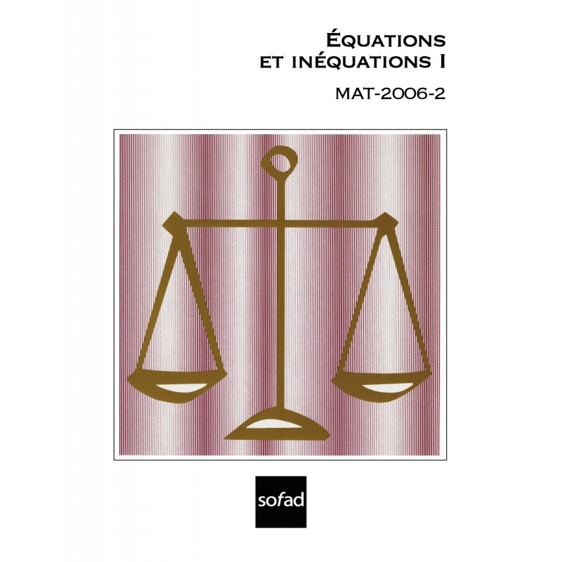 MAT-2006-2 – Équations et inéquations I