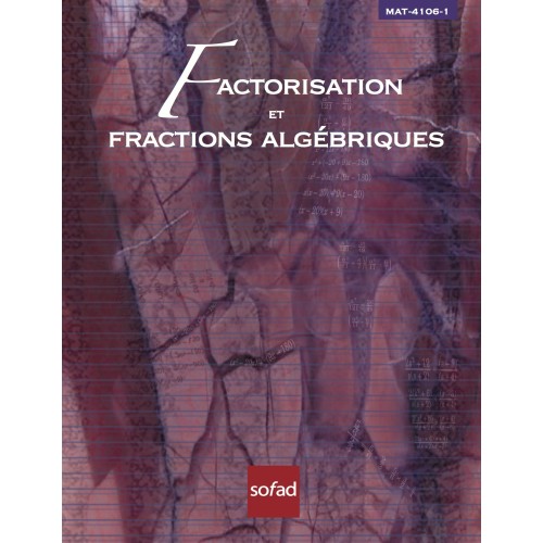 MAT-4106-1 – Factorisation et fractions algébriques
