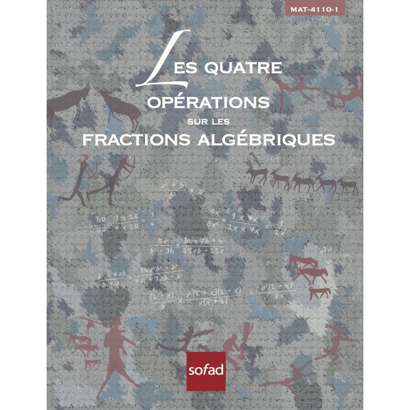 MAT-4110-1 – Les quatre opérations sur les fractions algébriques