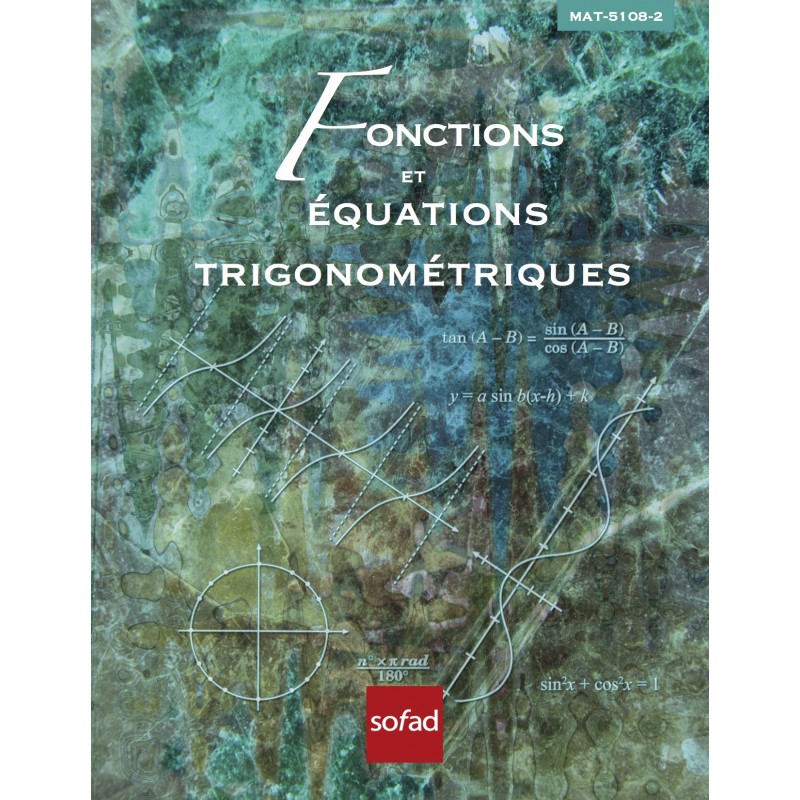 MAT-5108-2 – Fonctions et équations trigonométriques