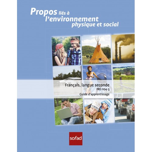 FRE-1104-3 – Propos liés à l’environnement physique et social