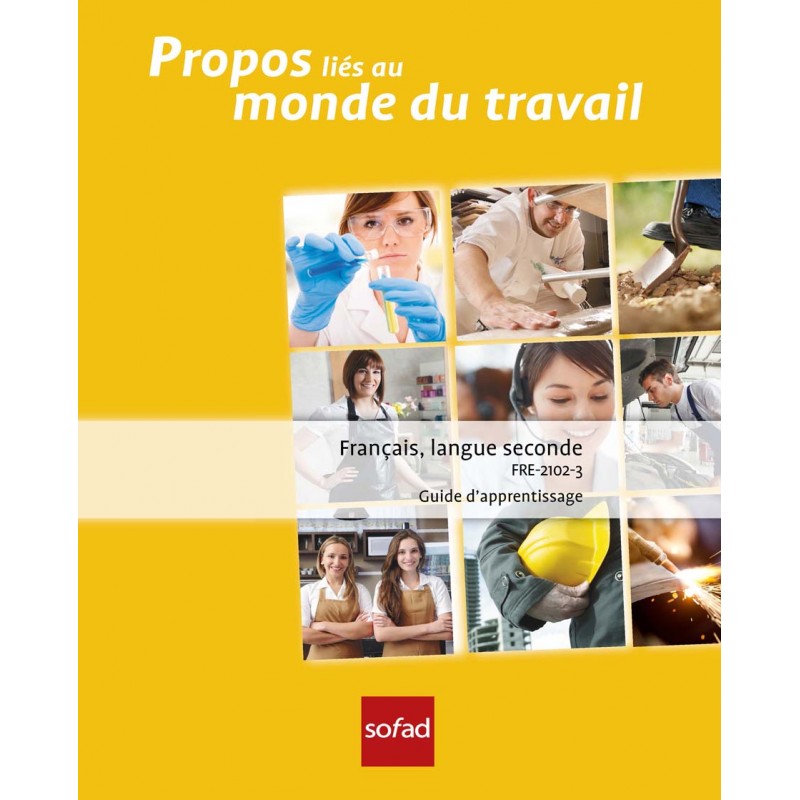 FRE-2102-3 – Propos liés au monde du travail