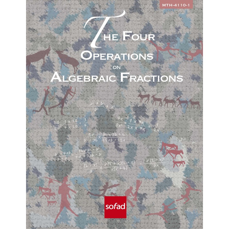 MTH-4110-1 – The Four Operations on Algebraic Fractions