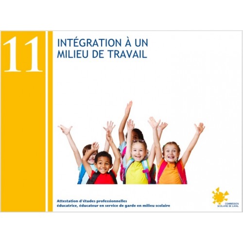Compétence 11 - Intégration à un service de garde en milieu scolaire (AEP232113)