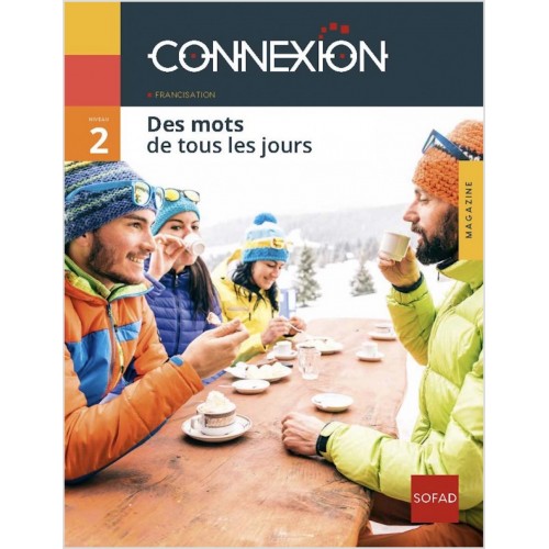 LAN-2029-4 – CONNEXION Niveau 2 : Des mots de tous les jours